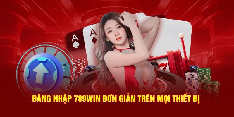 Hướng dẫn chi tiết việc đăng nhập 789WIN cho newbie