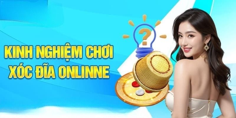 Hệ thống nguyên tắc khi tham gia xóc đĩa trực tuyến